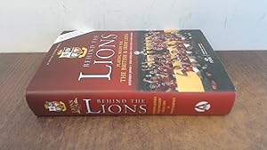Seller image for Behind the Lions: Playing Rugby for the British and Irish Lions (Behind the Jersey Series) for sale by BoundlessBookstore