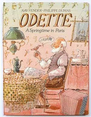 Image du vendeur pour Odette, A Springtime in Paris mis en vente par PsychoBabel & Skoob Books