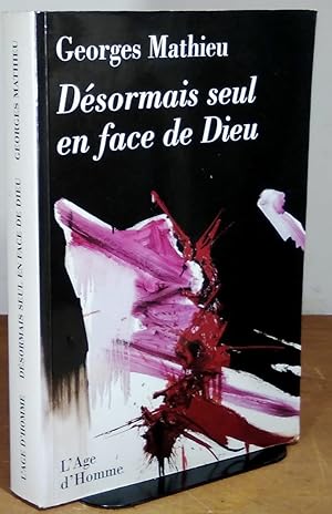 Imagen del vendedor de DESORMAIS SEUL EN FACE DE DIEU a la venta por Livres 113