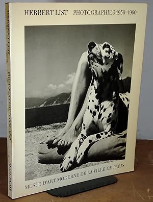 Seller image for HERBERT LIST - PHOTOGRAPHIES 1930-1960 for sale by Livres 113