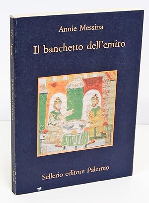 Seller image for Il banchetto dell'emiro for sale by Florentia Libri