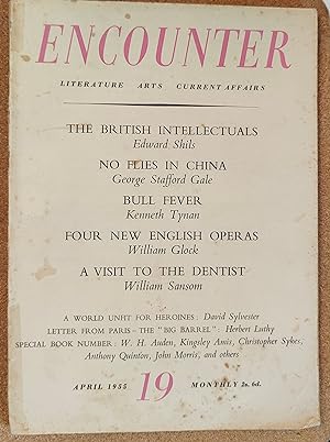 Imagen del vendedor de Encounter April 1955 Vol.IV No.4 / Edward Shils "The Intellectuals:-(I) Great Britain" / Alan Ross - 4 poems / George Stafford Gale "No Flies In China" / Kenneth Tynan "Bull Fever" / William Sansom "A Visit To The Dentist" (story) a la venta por Shore Books