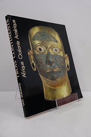 Immagine del venditore per Un muse, trois continents - Art d'Afrique, d'Ocanie, d'Amrique venduto da Librairie du Levant