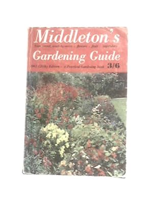 Bild des Verkufers fr Middleton's Gardening Guide zum Verkauf von World of Rare Books
