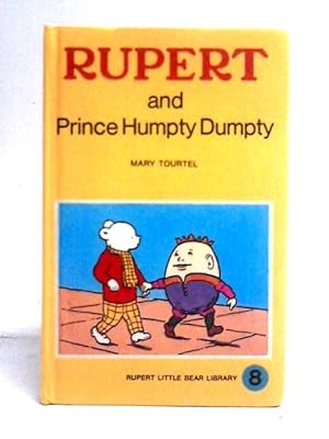 Imagen del vendedor de Rupert and Prince Humpty Dumpty a la venta por World of Rare Books