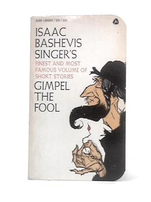 Image du vendeur pour Gimpel the Fool and Other Stories mis en vente par World of Rare Books