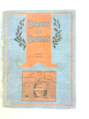 Seller image for Heroes of Britain for sale by World of Rare Books