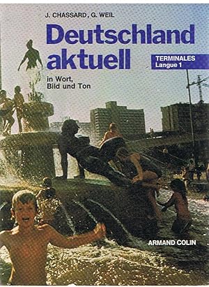 Seller image for Deutschland aktuell in Wort, Bild und Ton - Terminales Langue 1 for sale by Joie de Livre