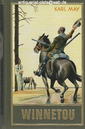 Winnetou. Band II. Reiseerzählung von Karl May. Aus der Reihe: Karl May's gesammelte Werke, Band 8.