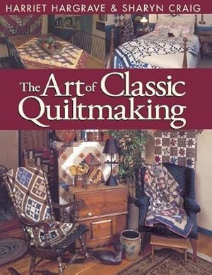 Bild des Verkufers fr Art of Classic Quiltmaking - Print on Demand Edition zum Verkauf von WeBuyBooks