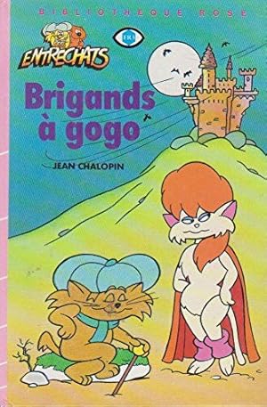 Image du vendeur pour Brigands  gogo (Bibliothque rose) mis en vente par Dmons et Merveilles