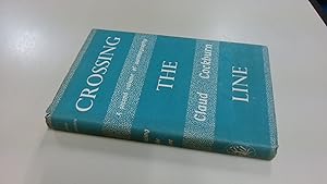 Seller image for Crossing The Line for sale by BoundlessBookstore