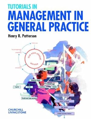Seller image for Tutorials in Management in General Practice, 1e for sale by WeBuyBooks