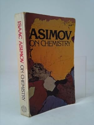 Immagine del venditore per Asimov on Chemistry venduto da ThriftBooksVintage