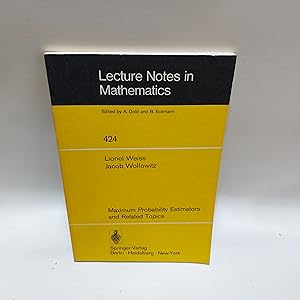 Image du vendeur pour Maximum Probability Estimators and Related Topics ( Lecture Notes in mathematics) mis en vente par Cambridge Rare Books