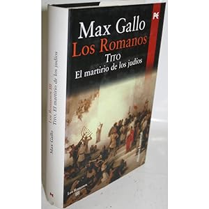 Imagen del vendedor de LOS ROMANOS III. TITO EL MARTIRIO DE LOS JUDOS a la venta por Librera Salamb