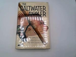 Seller image for THE SALTWATER ANGLER. By Wal Hardy. for sale by Goldstone Rare Books