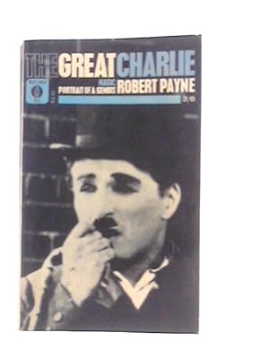 Bild des Verkufers fr The Great Charlie: Portrait Of A Genius zum Verkauf von World of Rare Books