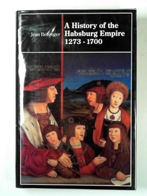 Immagine del venditore per A history of the Habsburg Empire 1273-1700 venduto da Cotswold Internet Books