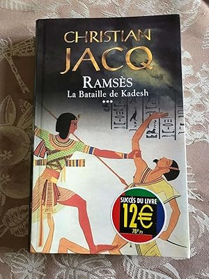 Bild des Verkufers fr ramses tome 3 : la bataille de kadesh zum Verkauf von Dmons et Merveilles