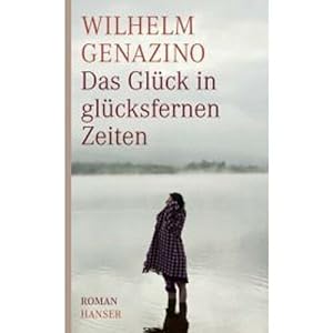 Seller image for Das Glck in glcksfernen Zeiten for sale by Dmons et Merveilles
