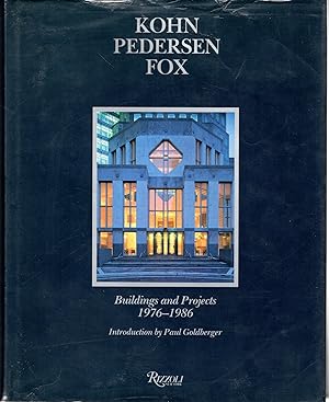 Imagen del vendedor de Kohn Pedersen Fox: Buildings and Projects, 1976-1986 a la venta por Dorley House Books, Inc.