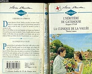 Seller image for L'heritiere de gatehouse suivi de la clinique de la vallee (handful of dream) for sale by Dmons et Merveilles