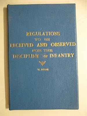 A Hand Book for Infantry Containing the First Principles of Military Discipline .Eighth Edition,