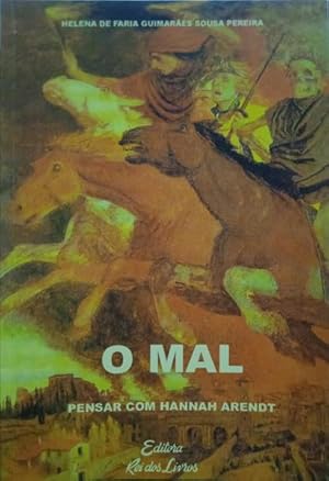 Seller image for O MAL PENSAR COM HANNAH ARENDT. for sale by Livraria Castro e Silva