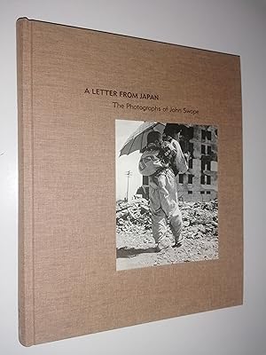 Seller image for A Letter from Japan. The Photographs of John Swope. With an essay by John W. Dower and a letter by John Swope. for sale by Stefan Kpper