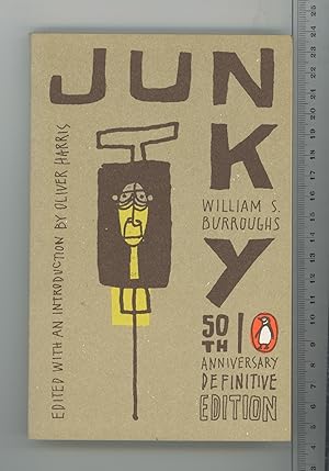 Imagen del vendedor de Junky: The Definitive Text of "Junk" a la venta por Joe Orlik Books