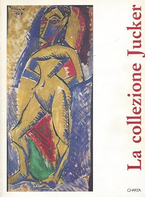 Immagine del venditore per La collezione Jucker. Catalogo della mostra Milano, Palazzo Reale, 10 dicembre 1992-31 gennaio 1993 venduto da ART...on paper - 20th Century Art Books