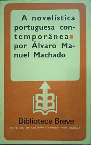 Imagen del vendedor de A NOVELSTICA PORTUGUESA CONTEMPORNEA. [2. EDIO] a la venta por Livraria Castro e Silva