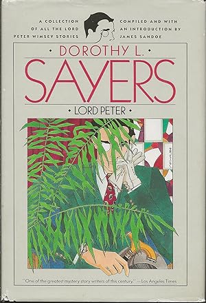 Imagen del vendedor de Lord Peter: A Collection of All the Lord Peter Wimsey Stories a la venta por Basically SF Books