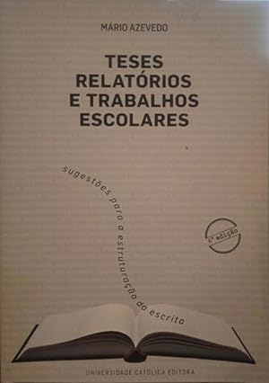 Seller image for TESES, RELATRIOS E TRABALHOS ESCOLARES. [6. EDIO] for sale by Livraria Castro e Silva