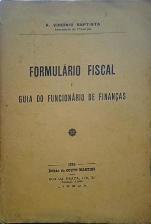 FORMULÁRIO FISCAL E GUIA DO FUNCIONÁRIO DE FINANÇAS.