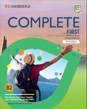 Image du vendeur pour COMPLETE FIRST STUDENTS BOOK WITHOUT ANSWERS ENGLISH FOR SPANISH SPEAKERS mis en vente par CENTRAL LIBRERA REAL FERROL