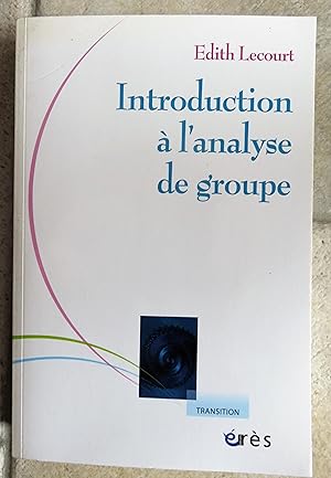 Seller image for Introduction  l'analyse de groupe for sale by la petite boutique de bea