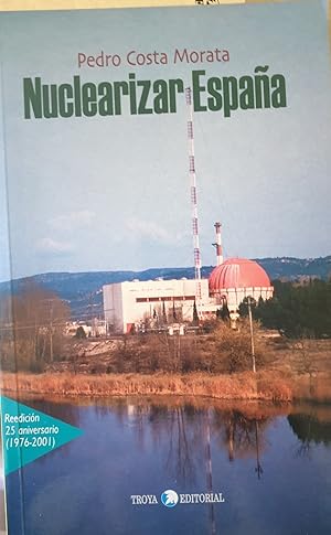 NUCLEARIZAR ESPAÑA.