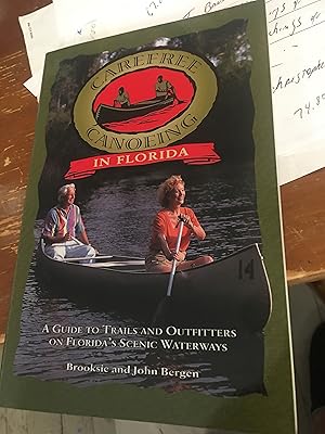 Seller image for Carefree Canoeing in Florida for sale by Bristlecone Books  RMABA