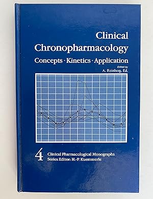 Clinical Chronopharmacology (Clinical Pharmacological Monographs, 4)