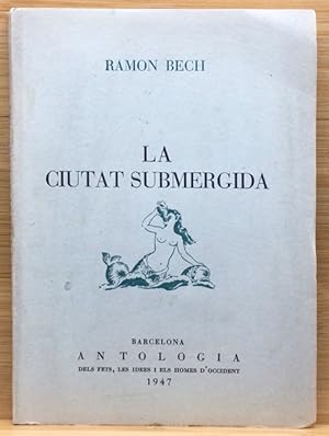 Imagen del vendedor de La ciutat submergida a la venta por Els llibres de la Vallrovira