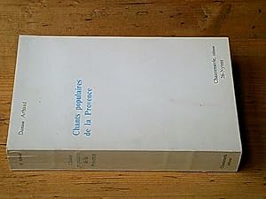 Seller image for Chants populaires de la Provence - Complet en deux tomes en un volume for sale by Hairion Thibault
