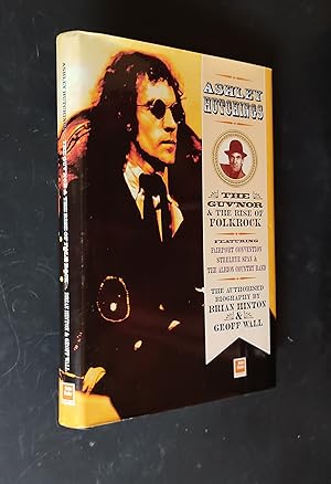Image du vendeur pour Ashley Hutchings: The Guv'nor and the Rise of Folk Rock mis en vente par Amnesty Bookshop - Brighton
