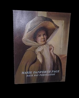 Seller image for Marie Danforth Page: Back Bay Portraitist for sale by Marc J Bartolucci