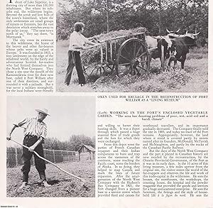 Imagen del vendedor de Fort William, Ontario: Farm at the World's End in the Days of the North West Company. Several pictures and accompanying text, removed from an original issue of Country Life Magazine, 1982. a la venta por Cosmo Books