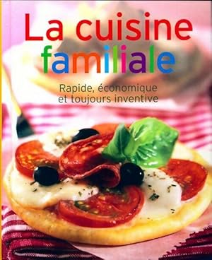 La cuisine familiale - Collectif