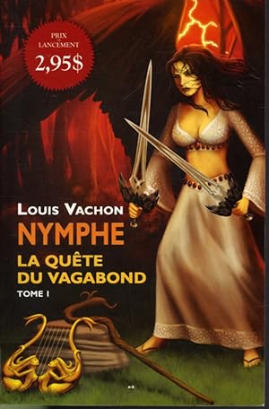 Bild des Verkufers fr Nymphe T. 1 : La qute du vagabond zum Verkauf von Librairie Le Nord