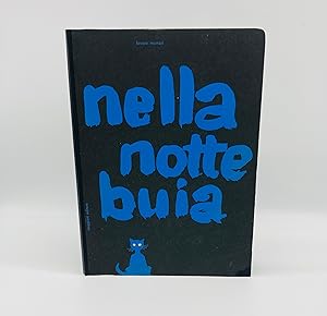 Seller image for Nella Notte Buia (In the darkness of the night) for sale by Love Rare Books