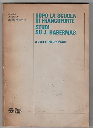 Bild des Verkufers fr Dopo la Scuola di Francoforte - Studi su J. Habermas zum Verkauf von Biblioteca de Babel